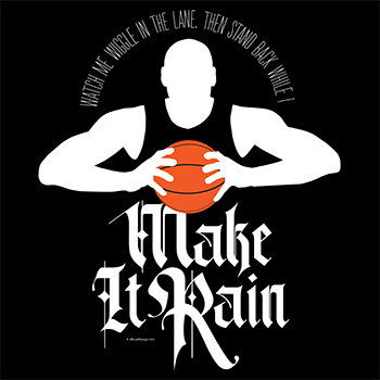 Make It Rain (Basketball)